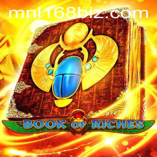 Exploring the Thrilling World of BookofRiches at MNL168