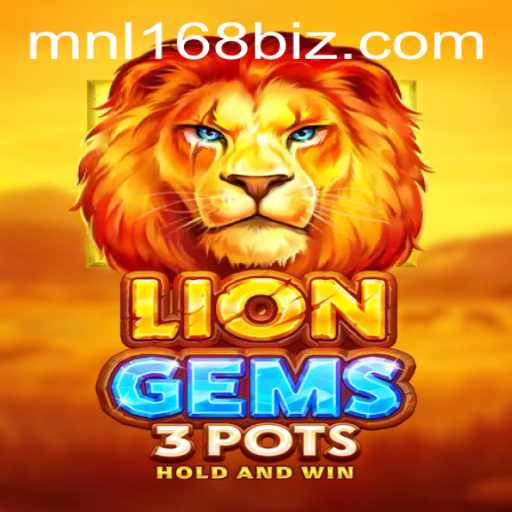 Exploring the World of LionGems3pots and its Connection to MNL168